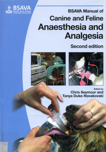 BSAVA Manual of Canine and Feline Anaesthesia and Analgesia