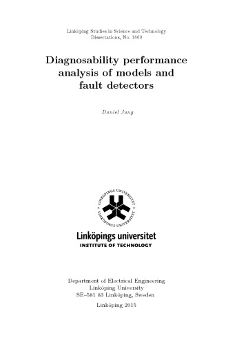 Diagnosability Performance Analysis of Models and Fault Detectors