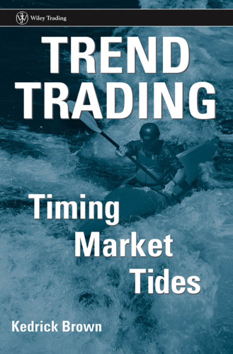 Trend Trading: Timing Market Tides