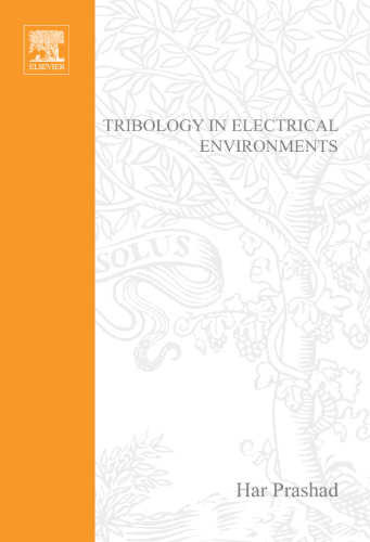 Tribology In Electrical Environments