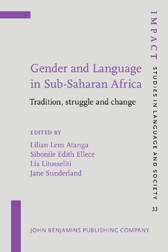 Gender and Language in Sub-Saharan Africa: Tradition, struggle and change