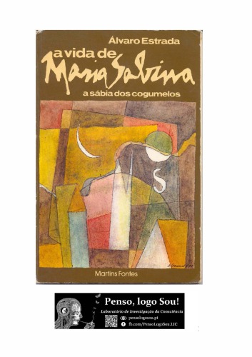 A vida de Maria Sabina - A Sábia dos Cogumelos