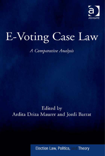 E-Voting Case Law: A Comparative Analysis