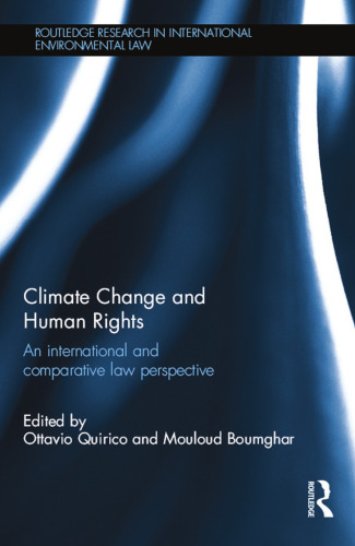Climate Change and Human Rights: An International and Comparative Law Perspective