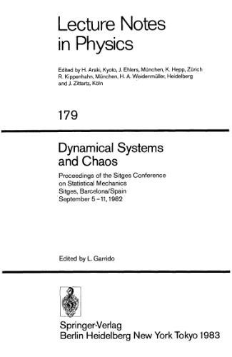 Dynamical System and Chaos: Proceedings of the Sitges Conference on Statistical Mechanics Sitges, Barcelona/Spain September 5–11, 1982