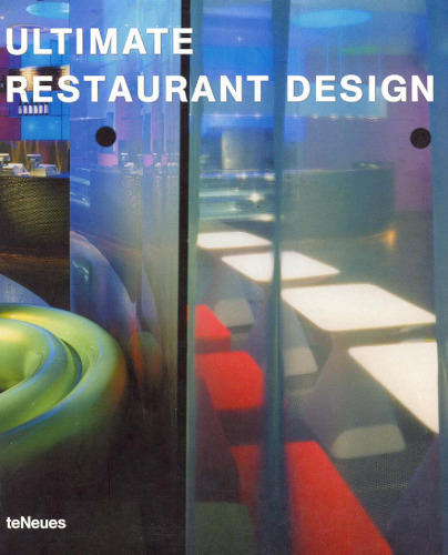 Ultimate restaurant design