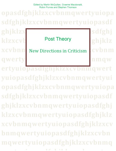 Post Theory New Directions in Criticism