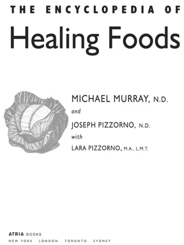 The Encyclopedia of Healing Foods