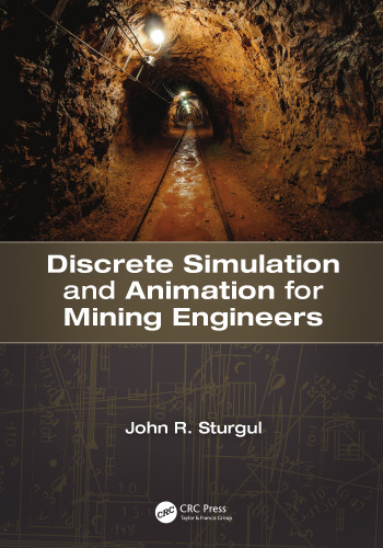 Discrete Simulation and Animation for Mining Engineers