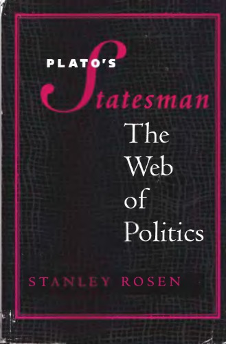 Plato's Statesman: Web Of Politics