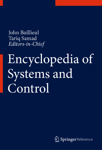 Encyclopedia of Systems and Control