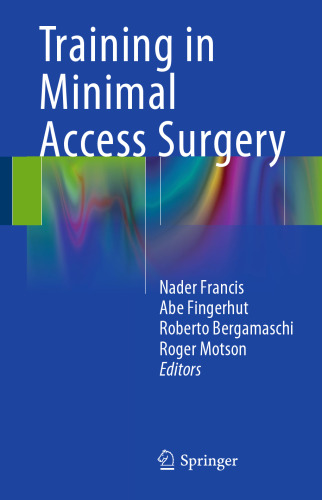 Training in Minimal Access Surgery