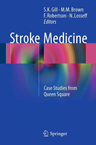 Stroke Medicine: Case Studies from Queen Square
