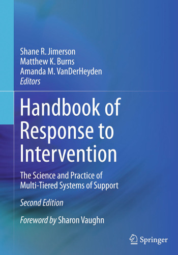 Handbook of Response to Intervention: The Science and Practice of Multi-Tiered Systems of Support