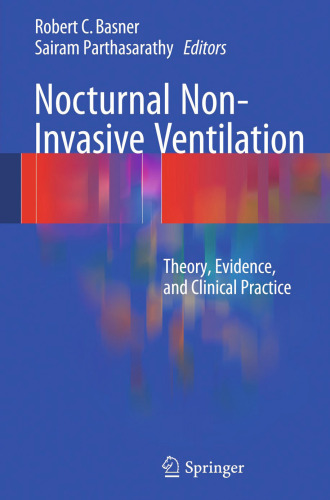Nocturnal Non-Invasive Ventilation: Theory, Evidence, and Clinical Practice