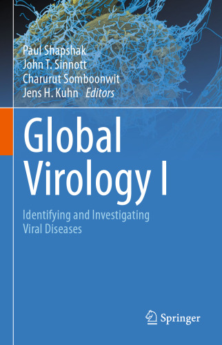 Global Virology I - Identifying and Investigating Viral Diseases