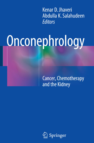 Onconephrology: Cancer, Chemotherapy and the Kidney