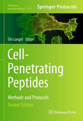 Cell-Penetrating Peptides: Methods and Protocols