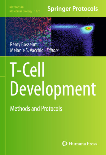 T-Cell Development: Methods and Protocols