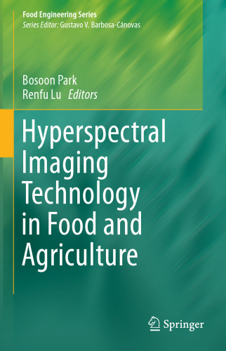 Hyperspectral Imaging Technology in Food and Agriculture