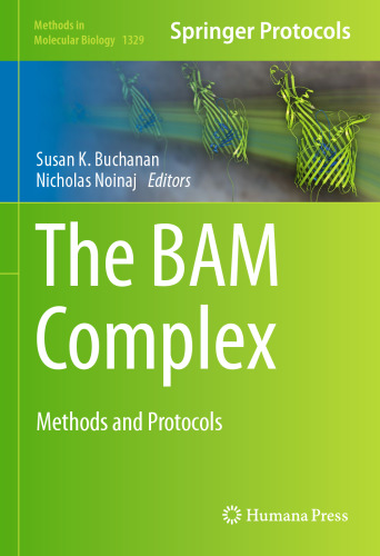 The BAM Complex: Methods and Protocols