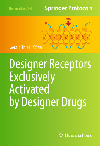 Designer Receptors Exclusively Activated by Designer Drugs