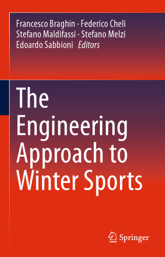 The Engineering Approach to Winter Sports