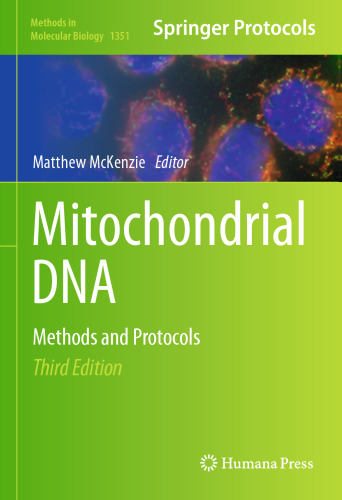 Mitochondrial DNA: Methods and Protocols