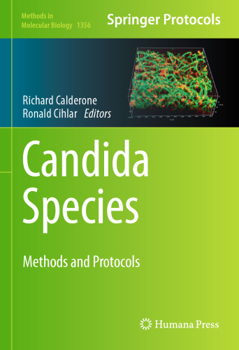 Candida Species: Methods and Protocols