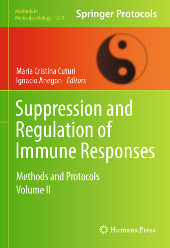 Suppression and Regulation of Immune Responses: Methods and Protocols, Volume II