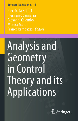 Analysis and Geometry in Control Theory and its Applications