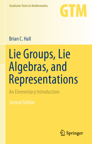 Lie Groups, Lie Algebras, and Representations: An Elementary Introduction