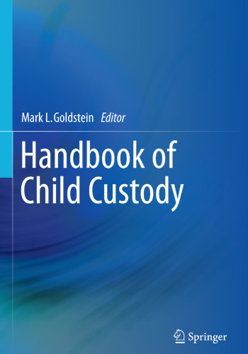 Handbook of Child Custody