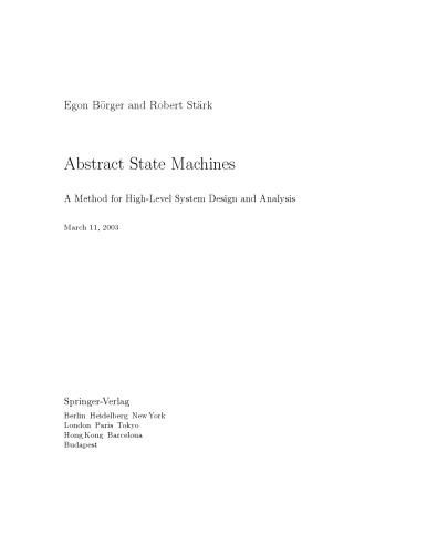 Abstract state machines: A method for high-level system design and analysis