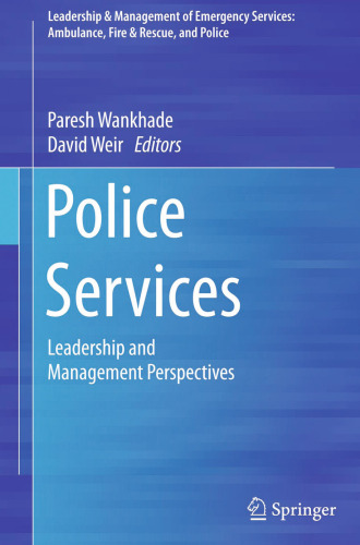 Police Services: Leadership and Management Perspectives