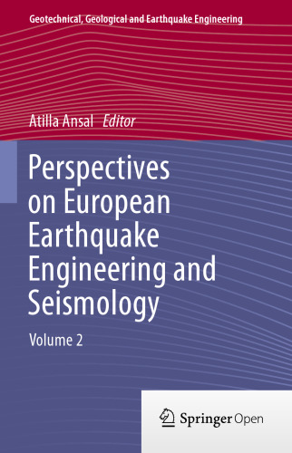 Perspectives on European Earthquake Engineering and Seismology: Volume 2