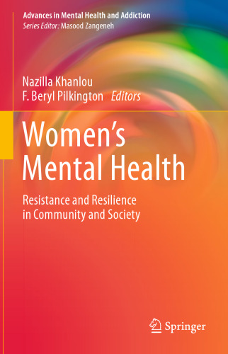 Women's Mental Health: Resistance and Resilience in Community and Society