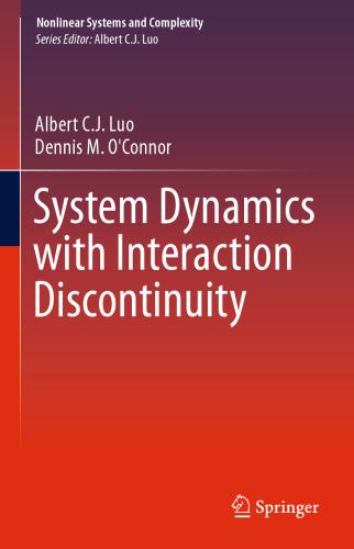 System Dynamics with Interaction Discontinuity
