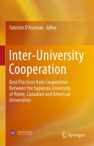 Inter-University Cooperation: Best Practices from Cooperation Between the Sapienza University of Rome, Canadian and American Universities