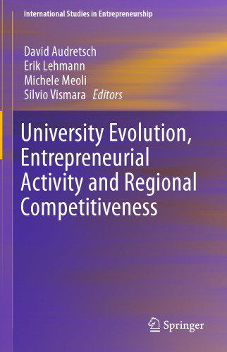 University Evolution, Entrepreneurial Activity and Regional Competitiveness