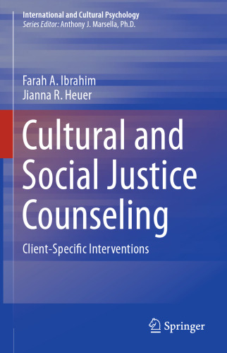 Cultural and Social Justice Counseling: Client-Specific Interventions