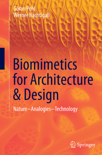 Biomimetics for Architecture & Design: Nature - Analogies - Technology