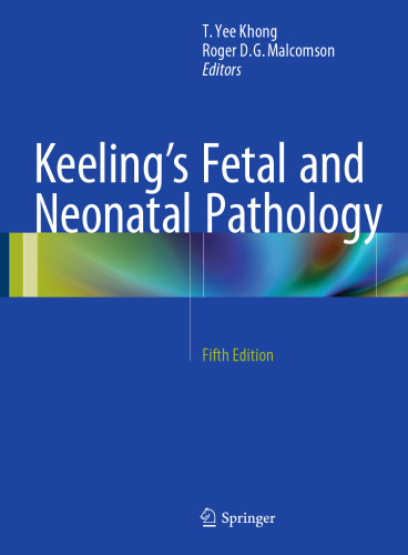 Keeling's Fetal and Neonatal Pathology