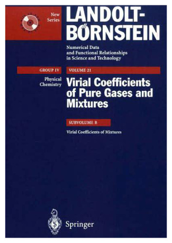 Virial Coefficients of Pure Gases and  Mixtures