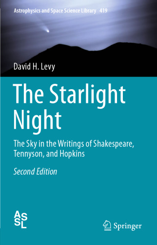 The Starlight Night: The Sky in the Writings of Shakespeare, Tennyson, and Hopkins