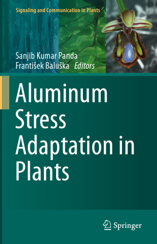 Aluminum Stress Adaptation in Plants