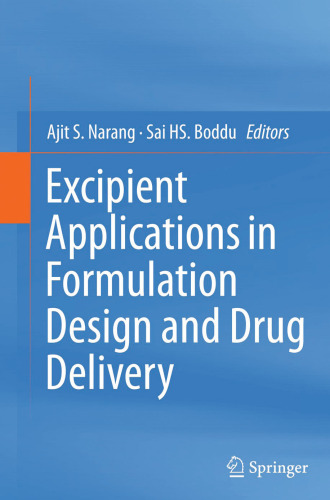 Excipient Applications in Formulation Design and Drug Delivery