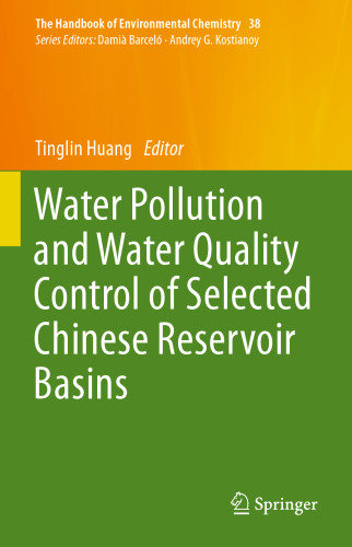 Water Pollution and Water Quality Control of Selected Chinese Reservoir Basins