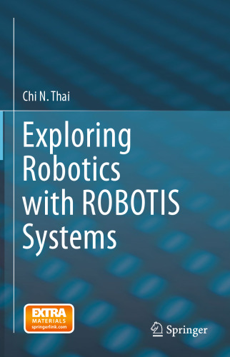 Exploring Robotics with ROBOTIS Systems