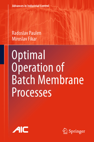 Optimal Operation of Batch Membrane Processes